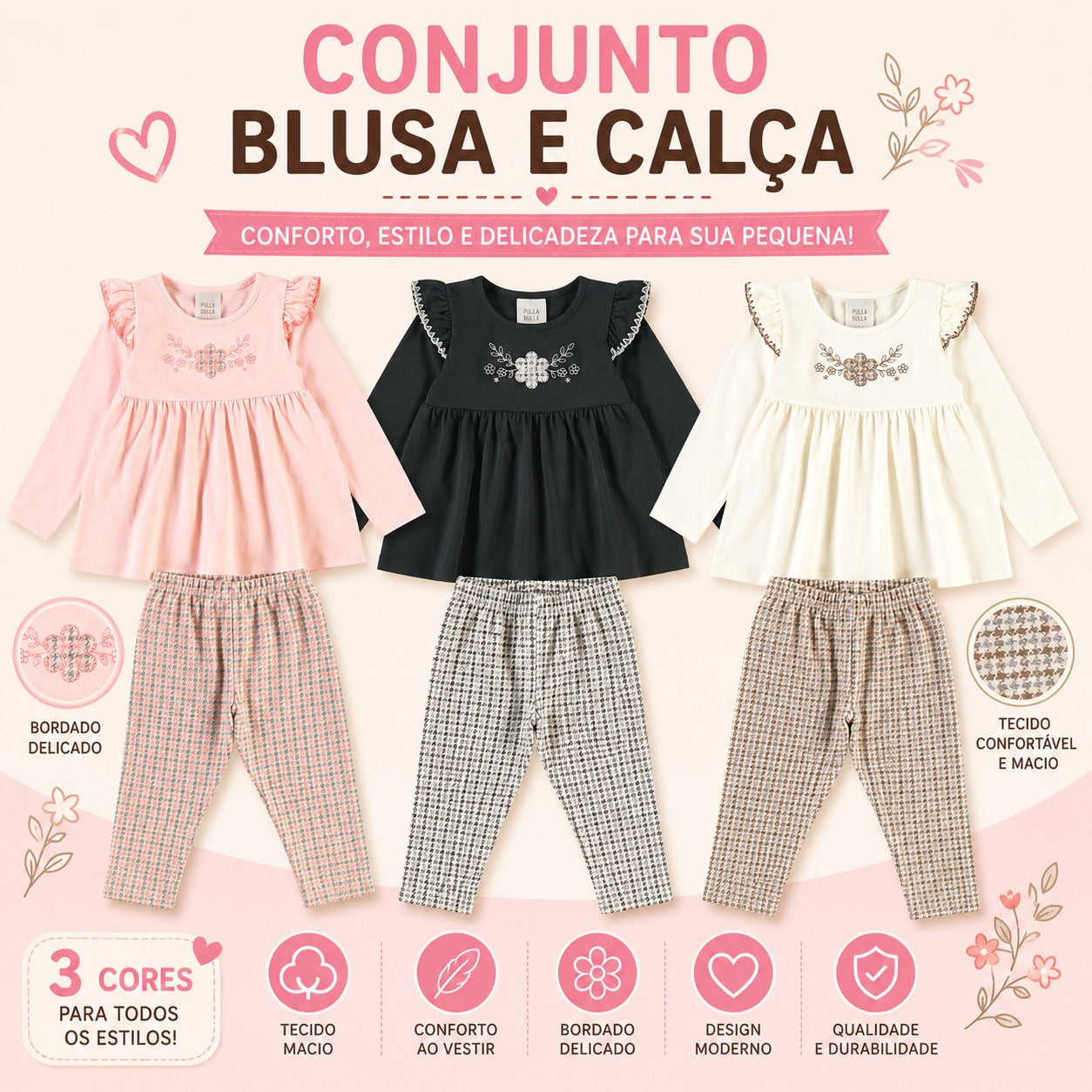 Conjunto Infantil Feminino Pulla Bulla Flor Bordada - Conforto, Estilo e Delicadeza Clássica