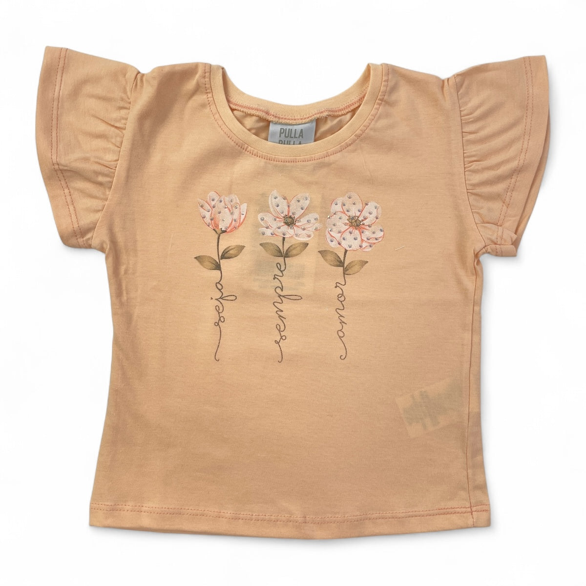Conjunto Pulla Bulla Infantil Menina Seja Sempre Amor
