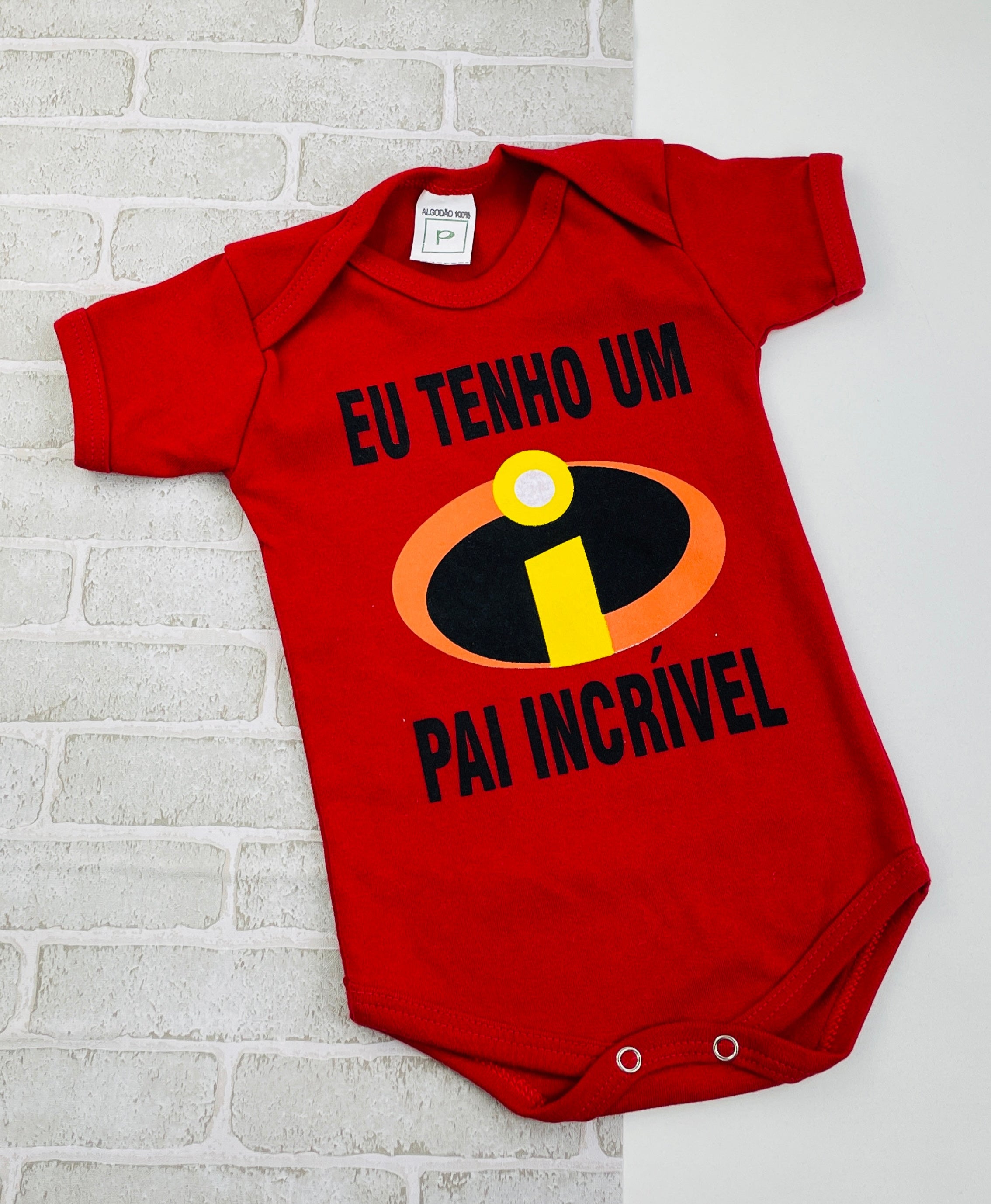 Body Eu Tenho Um Pai Incrivel